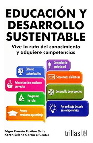Libro Educación Y Desarrollo Sustentable De Edgar Ernesto Pa