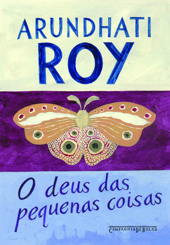 O Deus das pequenas coisas, de Roy, Arundhati. Editora Schwarcz SA, capa mole em português, 2008