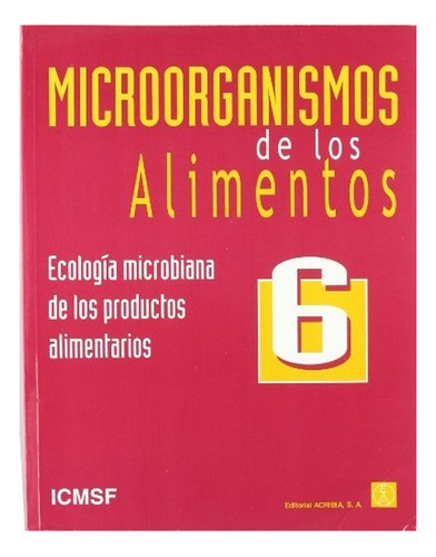 Microorganismos De Los Alimentos No.6