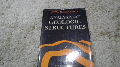 Analisis De Estructuras Geologicas , Analysis Of Geologi