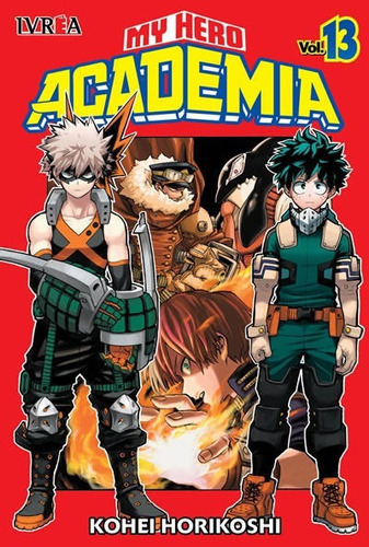 Manga, Boku No Hero Academia N° 13 / Kohei Horikoshi / Ivrea