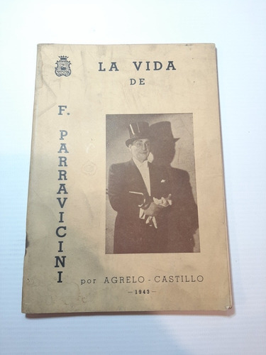 Imagen 1 de 9 de Antiguo Libro La Vida De F. Parravicini 1943 Ro 1500