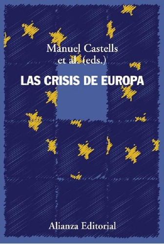 La Crisis De Europa Manuel Castells