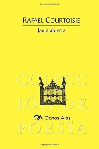 Jaula Abierta, Rafael Courtoisie, Dilema 