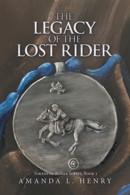 Libro The Legacy Of The Lost Rider: Tokens Of Rynar Serie...