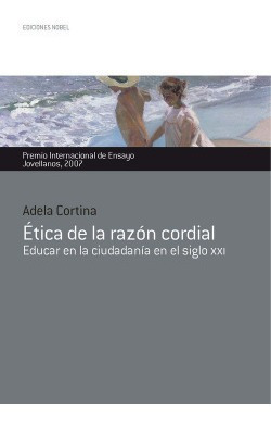 Ètica De La Razón Cordial Educa En La Ciudadania Cortina, 