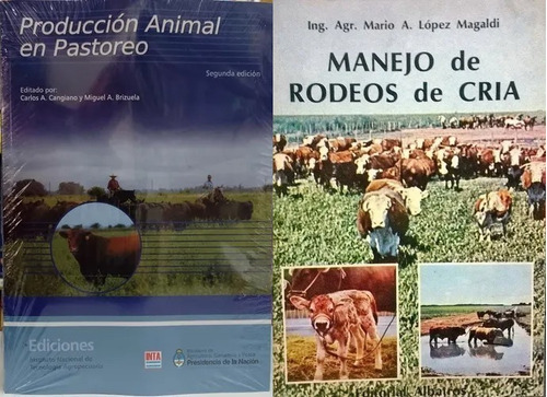 Produccion Animal En Pastoreo 2ª + Manejo Rodeos De Cría