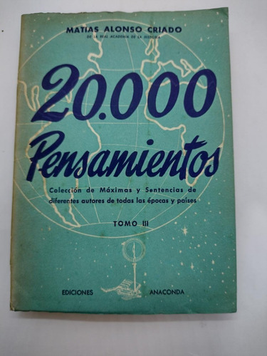 20000 Pensamientos Tomo 3 - Alonso Criado - Anaconda - Usa 