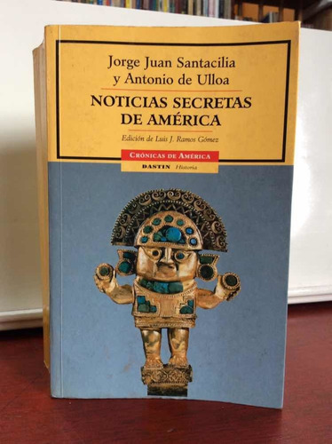 Noticias Secretas De América - Edición De Luis J Ramos Gómez