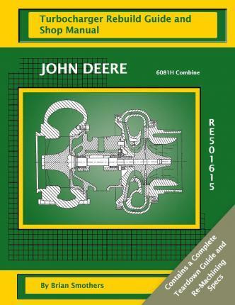 Libro John Deere 6081h Combine Re501615 Turbocharger Rebu...