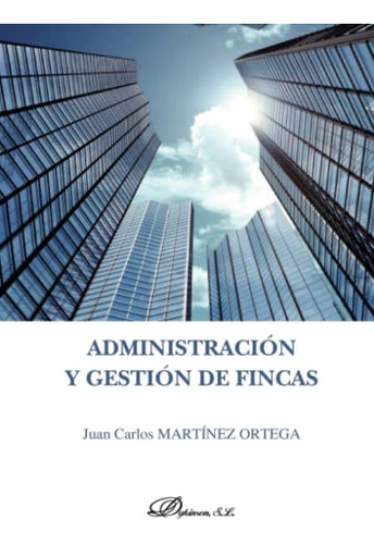 Administracion Y Gestion De Fincas -sin Coleccion-