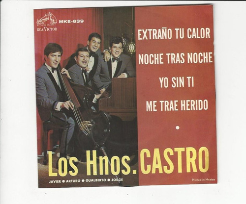 Los Hermanos Castro 1965 Extraño Tu Calor - Compacto Ep 52