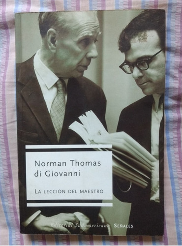 Norman Thomas Di Giovanni La Lección Del Maestro   ==