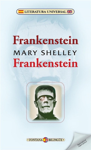 Frankenstein Bilingüe - Mary Shelley- Fontana