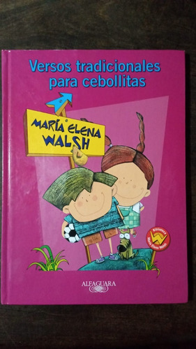 Versos Tradicionales Para Cebollitas - María Elena Walsh