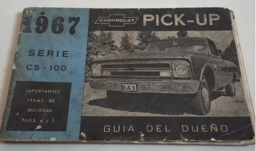 Manual De Uso 100% Original: Pick Up Chevrolet Cs-100 - 1967