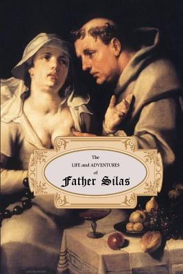 Libro The Life And Adventures Of Father Silas - Press, Lo...