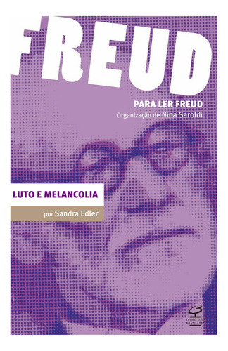 Livro Luto E Melancolia