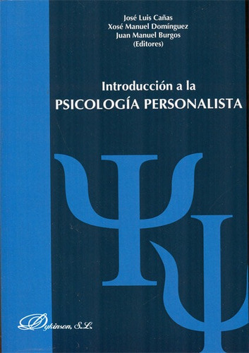 Introduccion A La Psicologia Personalista - Cañas Fernan...