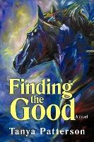 Libro Finding The Good - Tanya Patterson