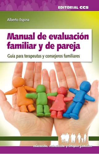 Libro Manual De Evaluacion Familiar Y De Pareja - Espina ...
