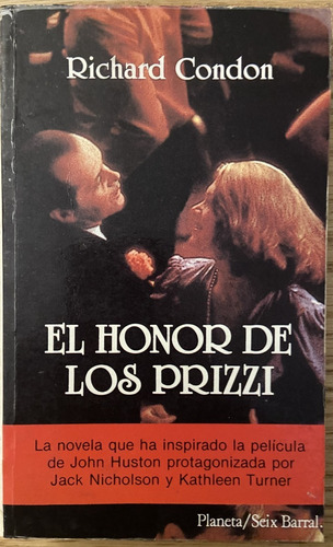 El Honor De Los Prizzi, Richard Condon