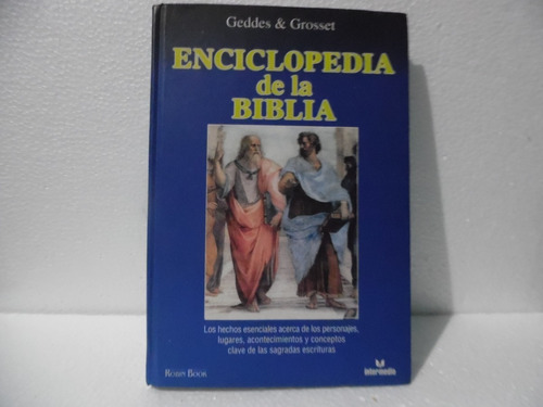 Enciclopedia De La Biblia / Geddes Y Grosset / Robin Book