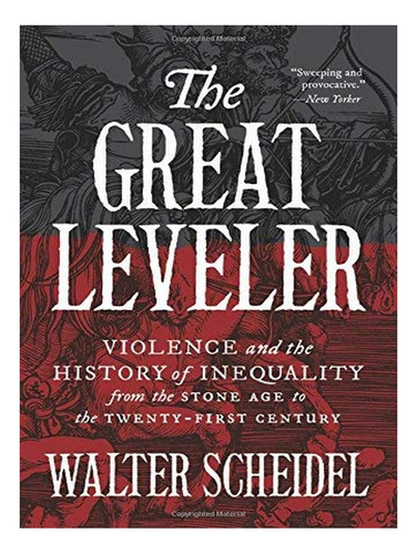 The Great Leveler - Walter Scheidel. Eb03