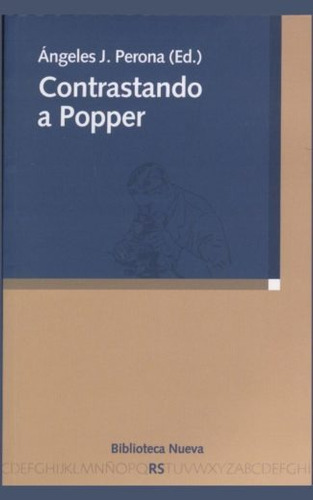 Contrastando A Popper, De Jiménez Perona, Ángeles. Editorial Biblioteca Nueva, Tapa Blanda En Español, 2008