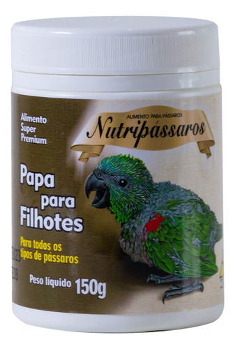 Papa Para Filhotes Nutripassaros Super Premium - 150gr
