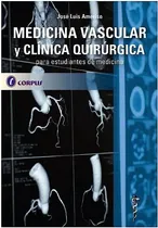 Comprar Libro Medicina Vascular Y Clinica Quirurgica Para Estudia...