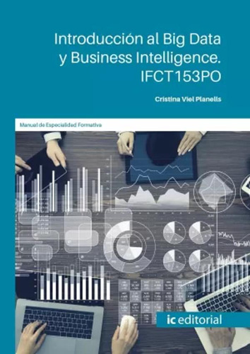 Introducción Al Big Data Y Business Intelligence -   - *