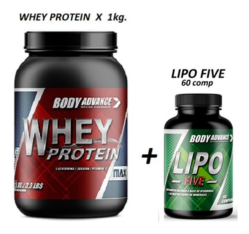 Whey Protein 1 Kg ( Proteína Pura ) + Lipo Five 60 Comprimidos. Body Advance