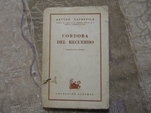 Cordoba Del Recuerdo - Arturo Capdevila