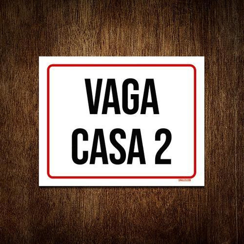 Kit 5 Placa Sinalização - Vaga Casa 2