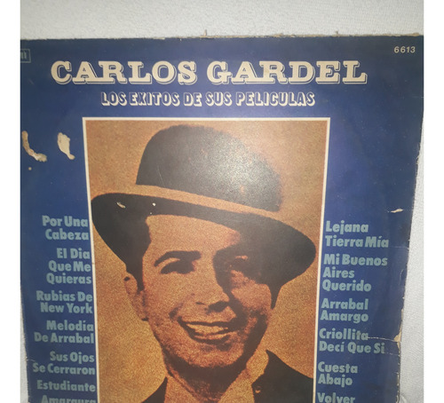 Carlos Gardel Los Exitos De Sus Peliculas. Disco Vinilo (Usado)