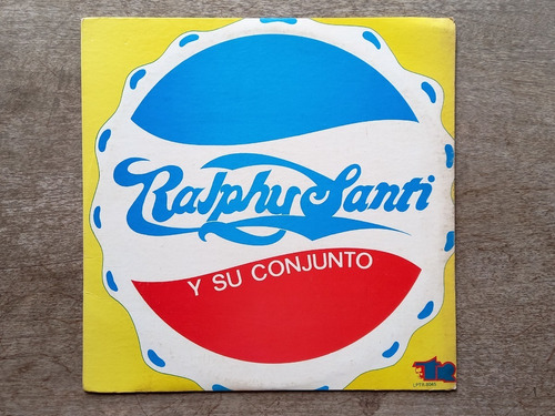 Disco Lp Ralphy Santi Y Su Conjunto (1978) Salsa R20