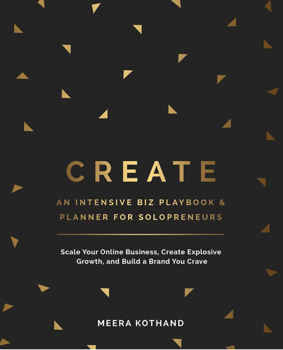 Create An Intensive Biz Playbook & Planner: Scale Your Onlin