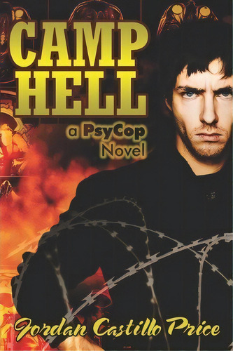 Camp Hell, De Jordan Castillo Price. Editorial Jcp Books, Tapa Blanda En Inglés