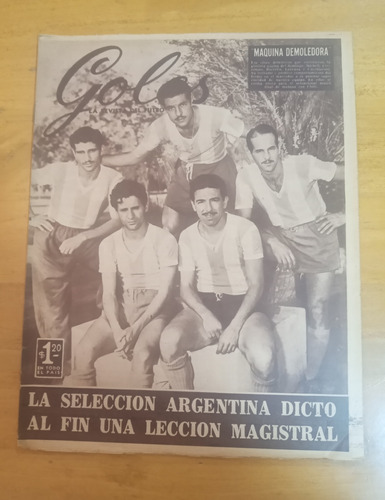 Revista Goles 355 - 29/3/55 La Maquina Demoledora Argentina