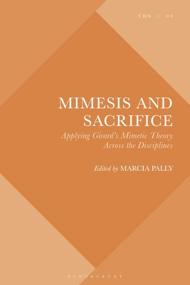 Libro Mimesis And Sacrifice: Applying Girard's Mimetic Th...