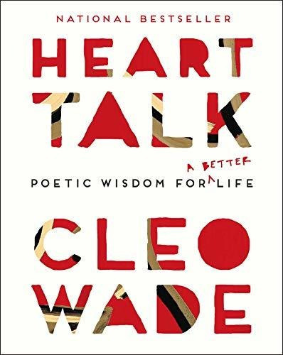 Heart Talk : Poetic Wisdom For A Better Life, De Cleo Wade. Editorial Atria Books, Tapa Blanda En Inglés