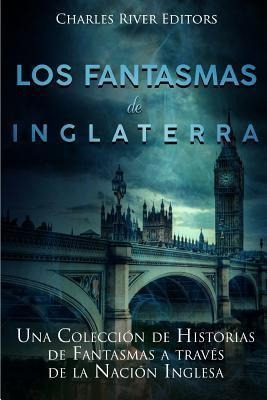 Los Fantasmas De Inglaterra : Una Coleccion De Historias ...