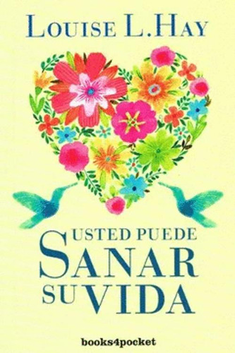 Libro Usted Puede Sanar Su Vida