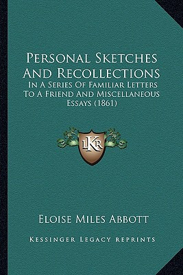 Libro Personal Sketches And Recollections: In A Series Of...