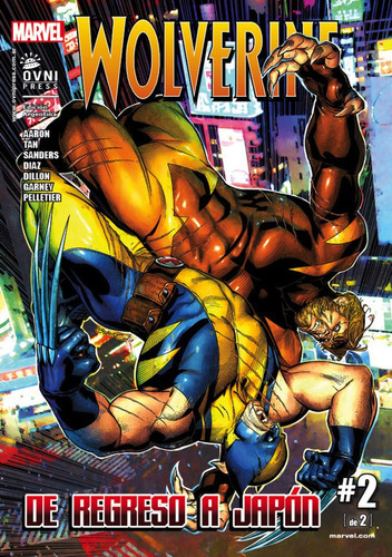 Wolverine #2 De Regreso A Japon, de Marvel. Editorial OVNI Press, tapa blanda, edición 1 en español