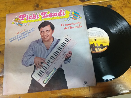 Pichi Landi Muchacho Del Teclado Vinilo Lp Cumbia Cuarteto