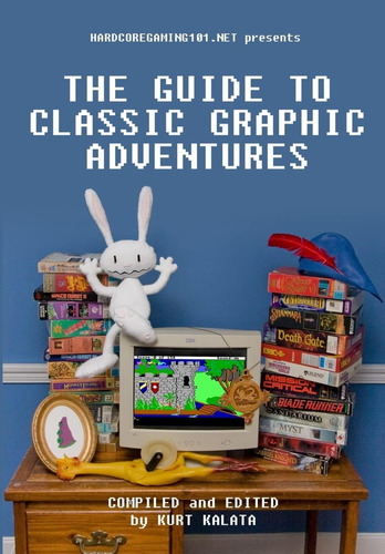 Libro:  Presents: The Guide To Classic Graphic Adventures