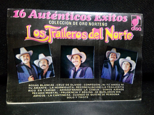 Los Traileros Del Norte - 16 Auténticos Éxitos (cass Origina (Usado)