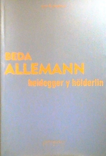 Heidegger Y Hölderlin